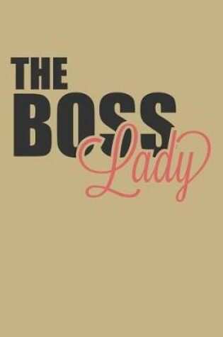 Cover of The Boss Lady