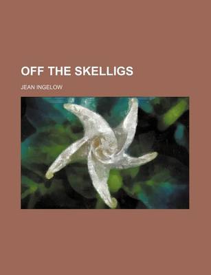 Book cover for Off the Skelligs (Volume 1)