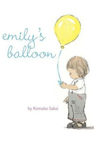 Cover of Emilys Balloon