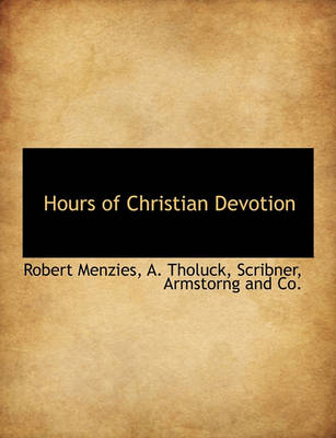 Book cover for Hours of Christian Devotion