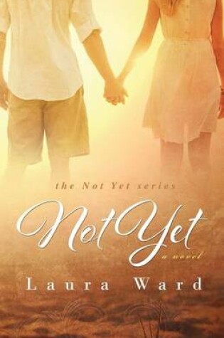 Cover of Not Yet