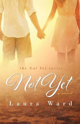 Book cover for Not Yet