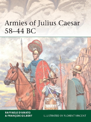 Cover of Armies of Julius Caesar 58-44 BC