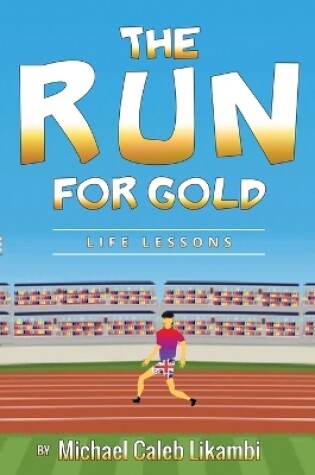 Cover of The Run for Gold