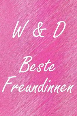 Book cover for W & D. Beste Freundinnen