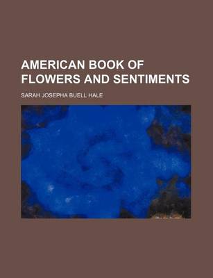 Book cover for American Book of Flowers and Sentiments