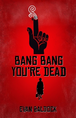 Cover of Bang Bang, You're Dead