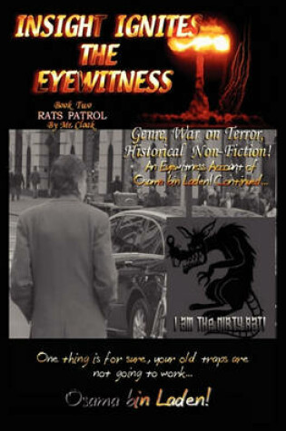 Cover of INSIGHT IGNITES THE EYEWITNESS, Book Two, Rats Patrol