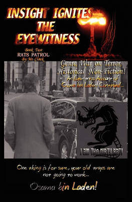 Cover of INSIGHT IGNITES THE EYEWITNESS, Book Two, Rats Patrol