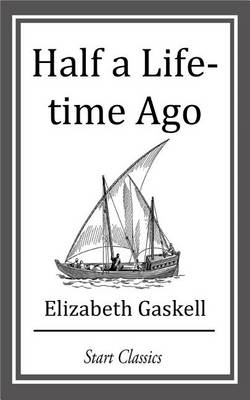 Book cover for Half a Life-Time Ago