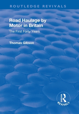 Book cover for Road Haulage by Motor in Britain