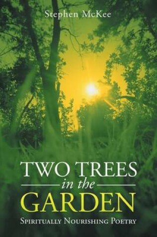 Cover of Two Trees in the Garden