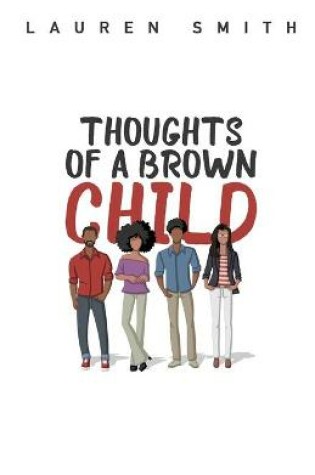 Cover of Thoughts of a Brown Child