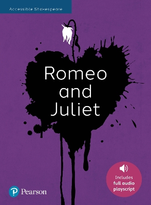 Book cover for Romeo and Juliet: Accessible Shakespeare (playscript and audio)