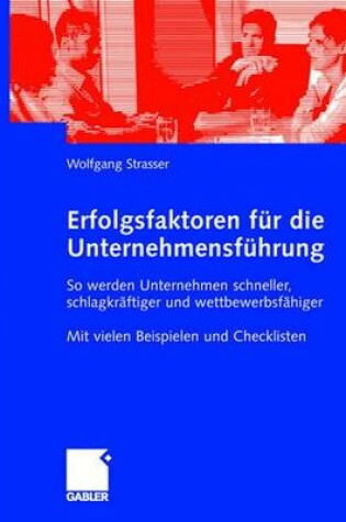 Cover of Erfolgsfaktoren Für Die Unternehmensführung