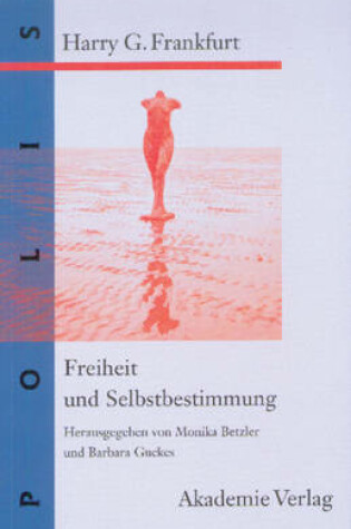 Cover of Freiheit Und Selbstbestimmung