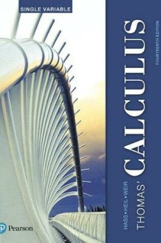 Cover of Thomas' Calculus, Single Variable Plus Mylab Math with Pearson Etext -- 24-Month Access Card Package