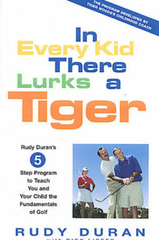 Cover of In Every Kid There Lurks a Tiger