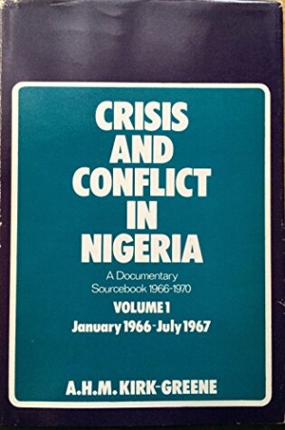 Cover of Crisis and Conflict in Nigeria