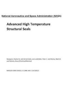 Cover of Advanced High Temperature Structural Seals