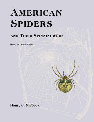 Book cover for American Spiders and Their Spinningwork, Book 2