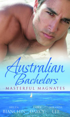Book cover for Australian Bachelors: Masterful Magnates