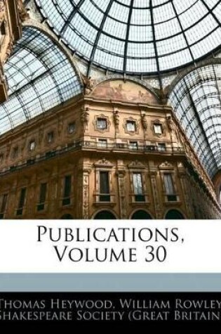 Cover of Publications, Volume 30