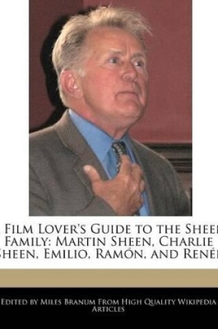 Cover of A Film Lover's Guide to the Sheen Family