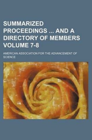 Cover of Summarized Proceedings and a Directory of Members Volume 7-8