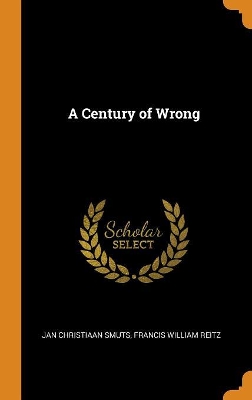 Book cover for A Century of Wrong