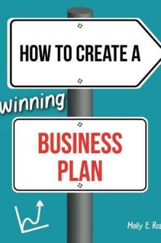 Cover of How To Create A Winning Business Plan