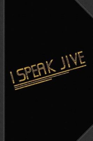 Cover of I Speak Jive Vintage Journal Notebook