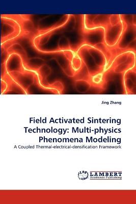 Book cover for Field Activated Sintering Technology