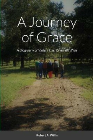 Cover of A Journey of Grace