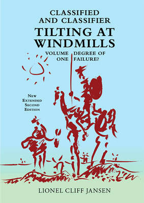 Cover of Classified and Classifier: Tilting at Windmills