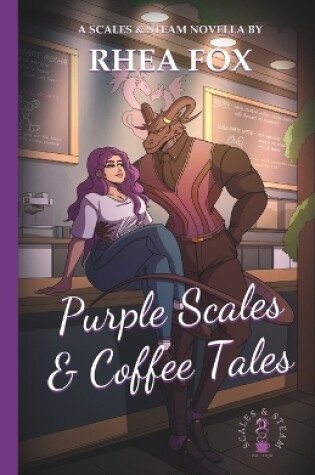 Cover of Purple Scales & Coffee Tales