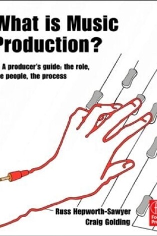 Cover of What is Music Production?