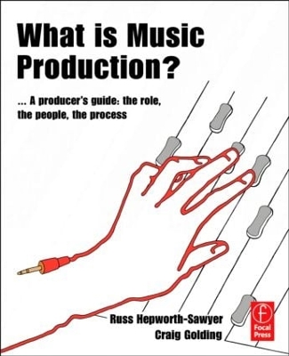 Book cover for What is Music Production?