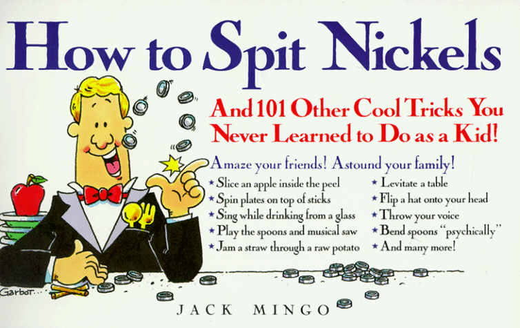 Book cover for How to Spit Nickels