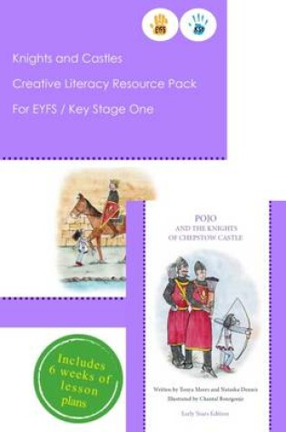 Cover of Knights and Castles Creative Literacy Resource Pack for Key Stage One and EYFS