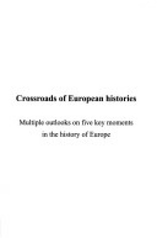Cover of Crossroads of European Histories