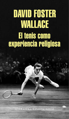 Book cover for El tenis como experiencia religiosa / On Tennis