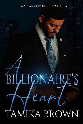 Book cover for A Billionaire's Heart