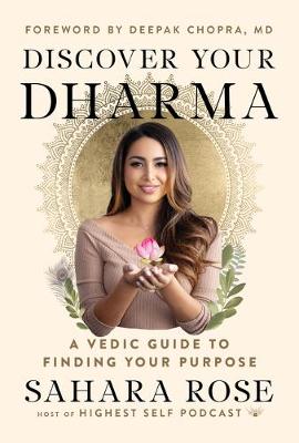 Book cover for Discover Your Dharma: a Vedic Guide to Living Your Best Life