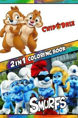 Cover of 2 in 1 Coloring Book Chip and Dale and Smurfs