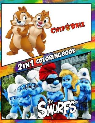 Book cover for 2 in 1 Coloring Book Chip and Dale and Smurfs