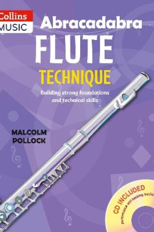 Cover of Abracadabra flute technique (Pupil's Book with CD)