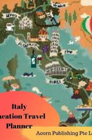 Cover of Italy Vacation Travel Planner