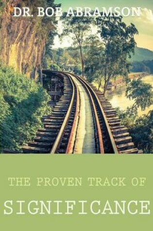 Cover of The Proven Track of Significance