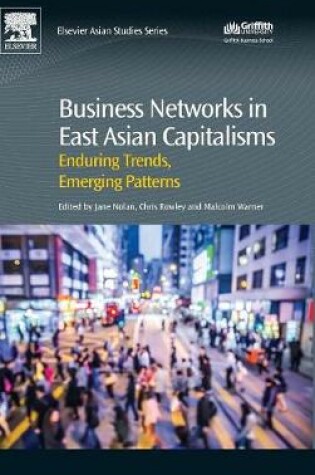 Cover of Business Networks in East Asian Capitalisms
